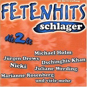 Various - Fetenhits - Schlager die 2te - Preis vom 11.10.2026 23:13:37 h
