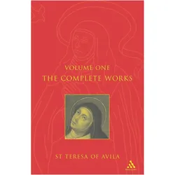 Complete Works St. Teresa Of Avila Vol1, Belletristik von St. Teresa Of Avila