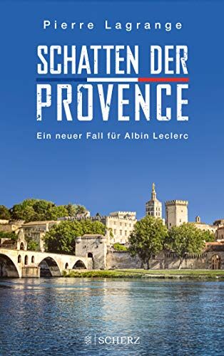 Pierre Lagrange - Schatten der Provence: Ein neuer Fall für Albin Leclerc (Ein Fall für Commissaire Leclerc) - Preis vom 30.09.2026 22:30:23 h