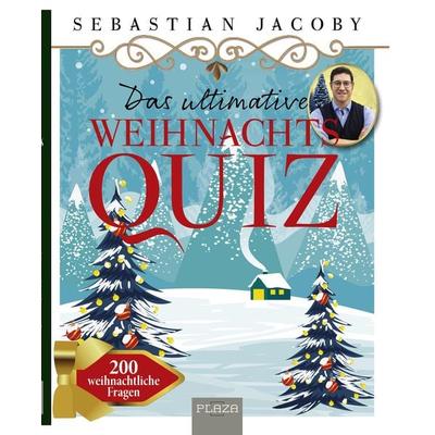 Das ultimative Weihnachts-Quiz, Taschenbuch von Sebastian Jacoby, Plaza, 978-3-96664-881-3