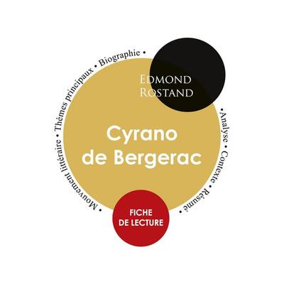 Fiche de lecture Cyrano de Bergerac (Étude intégrale), Taschenbuch von Edmond Rostand, Paideia éducation, 978-2-7593-0363-2