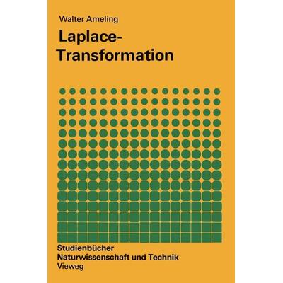 Laplace-Transformation, Taschenbuch von Ameling Walter, Vieweg & Teubner, 978-3-528-29187-7