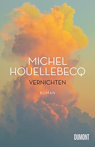Michel Houellebecq - Vernichten: Roman - Preis vom 06.10.2026 07:26:00 h