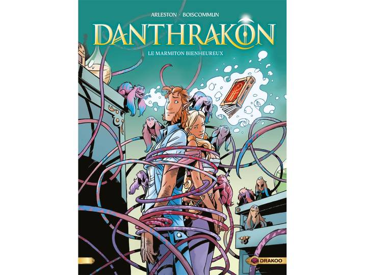 Danthrakon - Tome 3 : Le marmiton bienheureux - Le Marmiton Bienheureux (BD)