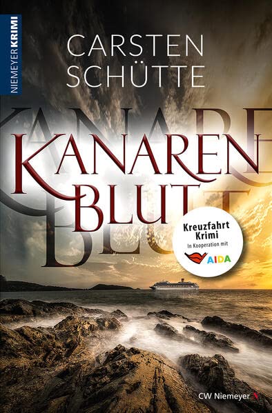 Carsten Schütte - Kanarenblut: Kreuzfahrt-Krimi - Preis vom 01.10.2026 17:08:56 h