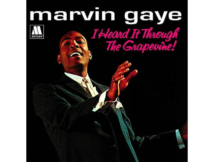I Heard It Through the Grapevine