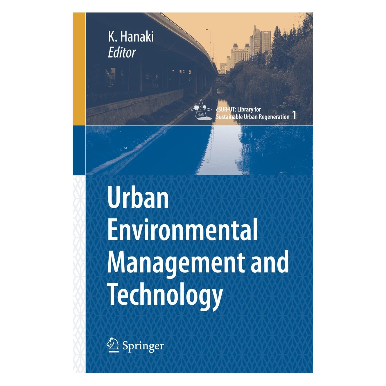 Springer Urban Environmental Management and Technology (Englisch, Hardcover, Keisuke Hanaki) (9784431783961)