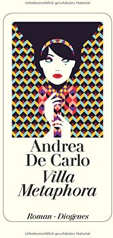 Andrea De Carlo - Villa Metaphora - Preis vom 06.10.2026 07:26:00 h