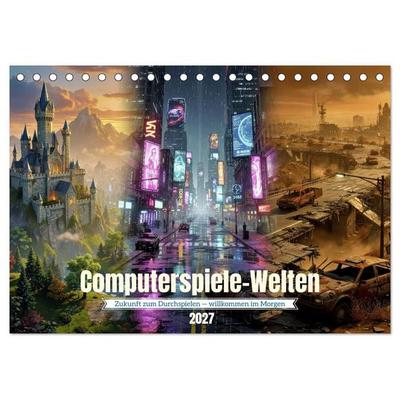 Computerspiele-Welten (Tischkalender 2027 DIN A5 quer), CALVENDO Monatskalender