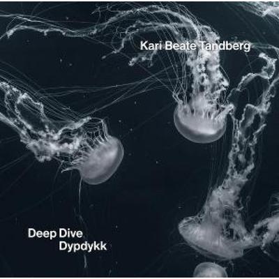 Kari Beate Tandberg: Deep Dive/Dypdykk - Norwegian Radio Orchestra,Ingvild Habbestad,K, CD