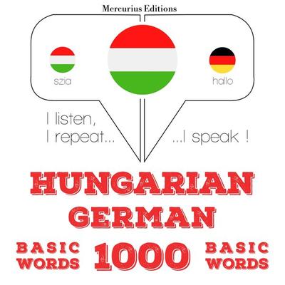 Magyar - német: 1000 alapszó - JM Gardner, Audio, 9782821149229