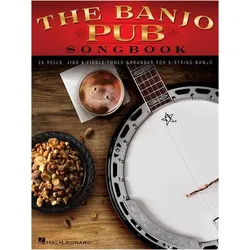 The Banjo Pub Songbook: 35 Reels, Jigs & Fiddle Tunes Arranged For 5-String Banjo, Sachbücher von Andre Previn