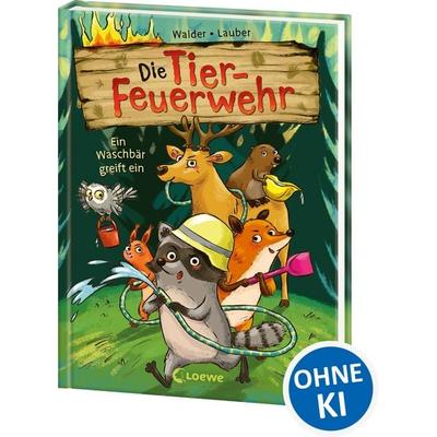 Die Tier-Feuerwehr (Band 1) - Ein Waschbär greift ein, Gebundene Ausgabe von Vanessa Walder, Loewe, 978-3-7432-1835-2