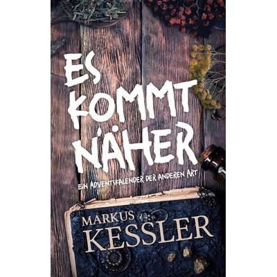 Es kommt näher