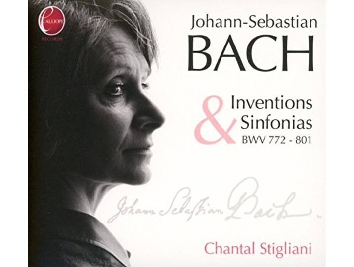 Chantal Stigliani - Inventions Et Sinfonias
