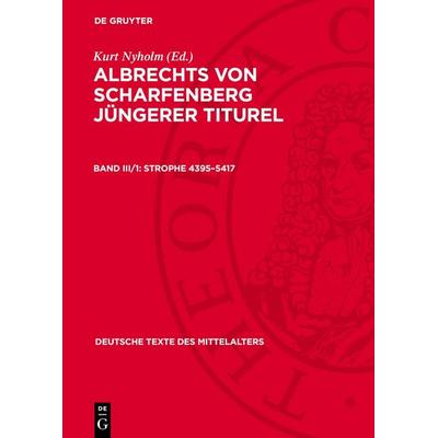Strophe 4395–5417, Gebundene Ausgabe von , De Gruyter, 978-3-11-276868-6