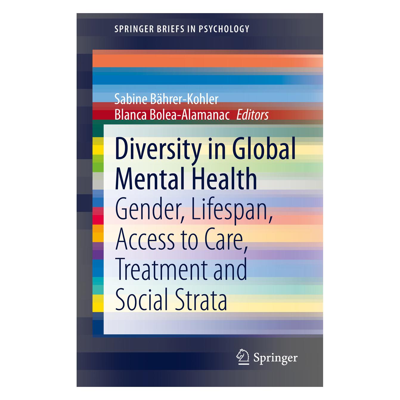 Springer Diversity in Global Mental Health (Englisch, Softcover, Blanca Bolea-Alamanac, Sabine Bährer-Kohler) (56089816)