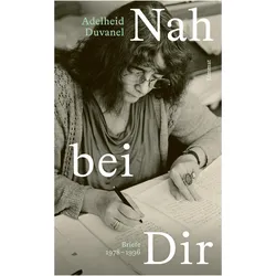 Nah bei Dir, Biografien von Adelheid Duvanel