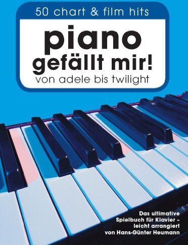Hans-Günter Heumann - Piano gefällt mir! : 50 Chart-Hits. Das ultimative Spielbuch für Klavier - leicht arrangiert - Preis vom 09.10.2026 07:28:09 h