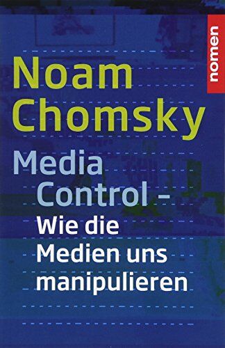 Noam Chomsky - Media Control: Wie uns die Medien manipulieren - Preis vom 02.10.2026 23:42:20 h