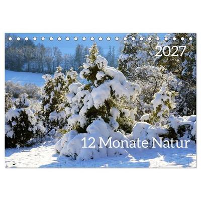 12 Monate Natur (Tischkalender 2027 DIN A5 quer), CALVENDO Monatskalender