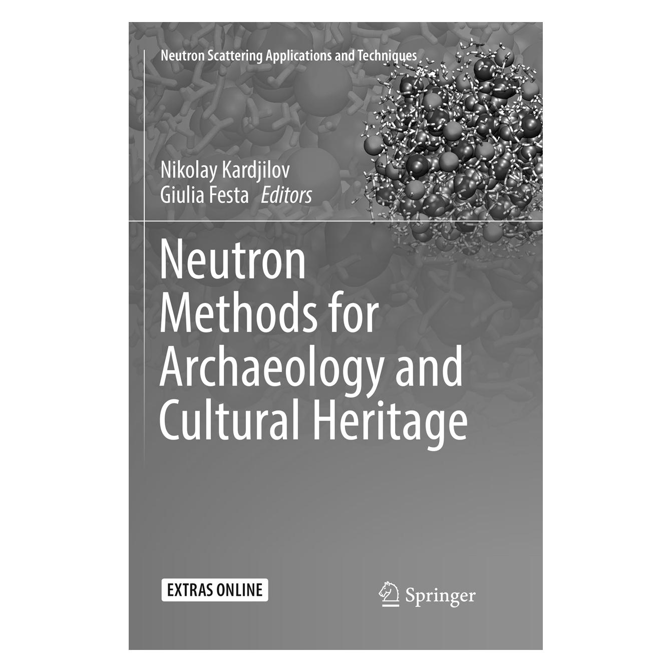 Springer Neutron Methods for Archaeology and Cultural Heritage (Englisch, Softcover, Giulia Festa, Nikolay Kardjilov) (56002430)