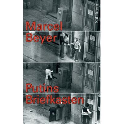 Putins Briefkasten, Taschenbuch von Marcel Beyer, Suhrkamp, 978-3-518-46324-6