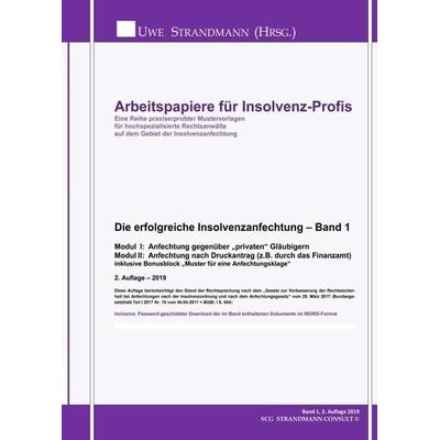 Die erfolgreiche Insolvenzanfechtung – Band 1, Taschenbuch von Jens-Uwe Strandmann, Tredition, 978-3-7469-9674-5