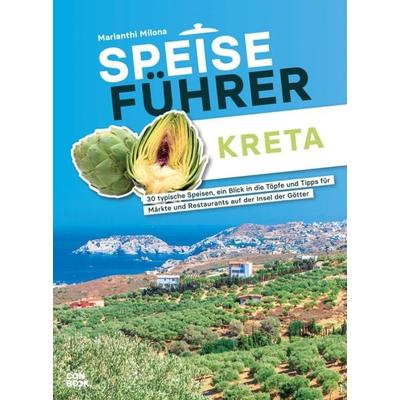 Speiseführer Kreta, Taschenbuch von Marianthi Milona, Conbook Medien, 978-3-95889-436-5