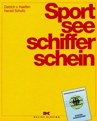Haeften, Dietrich von - Sportseeschifferschein - Preis vom 16.10.2026 11:41:07 h