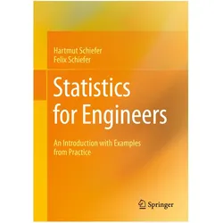 Statistics for Engineers, Fachbücher von Hartmut Schiefer, Felix Schiefer