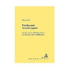 Privileg und Verwaltungsakt, Fachbücher