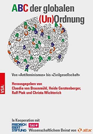 Braunmühl, Claudia von - ABC der globalen (Un)Ordnung: Von »Anthropozän« bis »Zivilgesellschaft« - Preis vom 09.10.2026 07:28:09 h