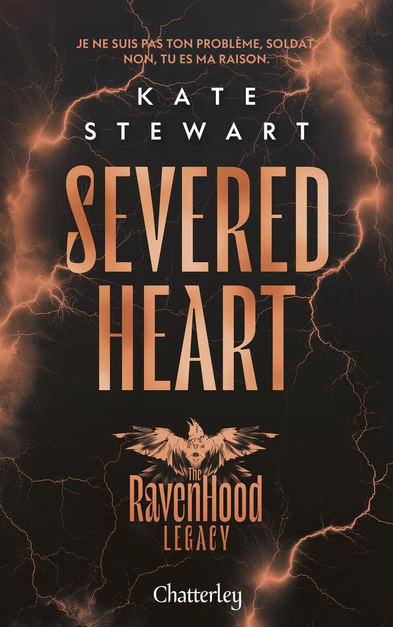 Kate Stewart - The Ravenhood legacy. Vol. 2. Severed heart - Preis vom 04.10.2026 03:51:26 h