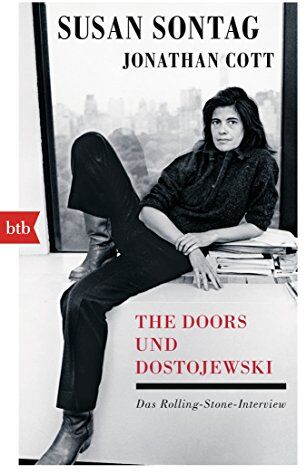 Susan Sontag - The Doors und Dostojewski: Das Rolling-Stone-Interview - Preis vom 17.10.2026 19:25:27 h