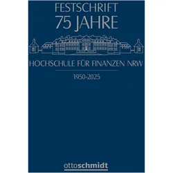 75 Jahre Hochschule fr Finanzen NRW, Ratgeber von Lars Micker, Carsten Pohl, Claudia Potthoff-Kowol