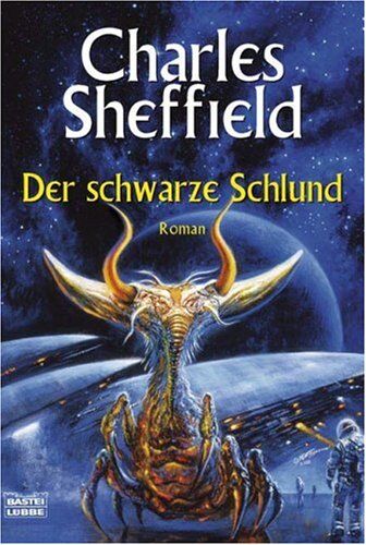 Charles Sheffield - Der schwarze Schlund. Heritage-Zyklus 05 - Preis vom 30.09.2026 22:30:23 h