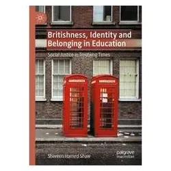 Britishness, Identity and Belonging in Education, Schulbücher von Hamed Shaw, Shereen