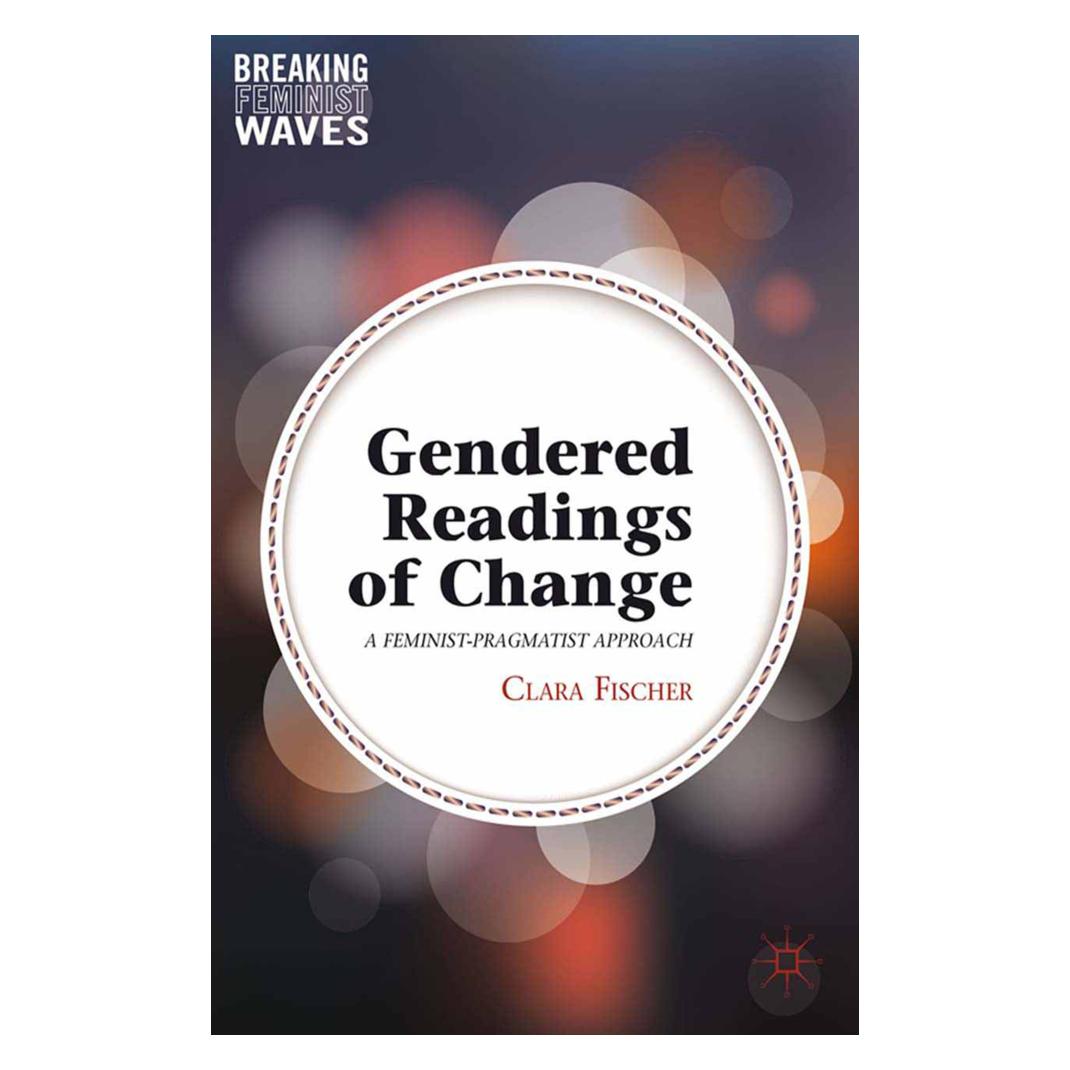Springer Gendered Readings of Change (Englisch, Softcover, C. Fischer) (55836809)
