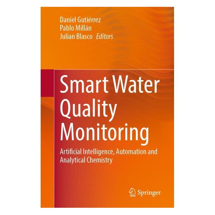 Springer Smart Water Quality Monitoring (Englisch, Hardcover, Daniel Gutiérrez, Julian Blasco, Pablo Millán, Pablo Milln) (61564778)