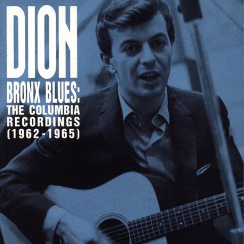 Dion - Bronx Blues-Columbia Recording - Preis vom 16.10.2026 11:41:07 h