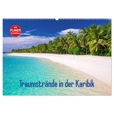 Traumstrände in der Karibik (Wandkalender 2027 DIN A2 quer), CALVENDO Monatskalender