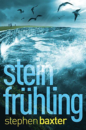 Stephen Baxter - Nordland-Trilogie 1: Steinfrühling - Preis vom 01.10.2026 17:08:56 h