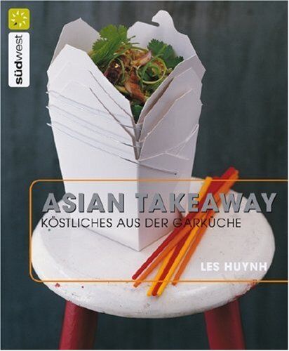 Les Huynh - Asian Takeaway: Köstliches aus der Garküche - Preis vom 17.10.2026 19:25:27 h