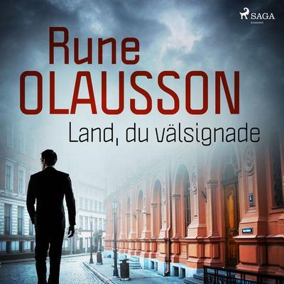 Land, du välsignade - Rune Olausson, Audio, 9788726693683