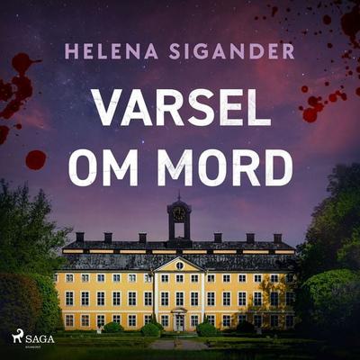 Varsel om mord - Helena Sigander, Audio, 9788711822715
