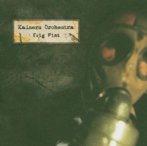 Kaizers Orchestra - Evig Pint - Preis vom 09.10.2026 07:28:09 h