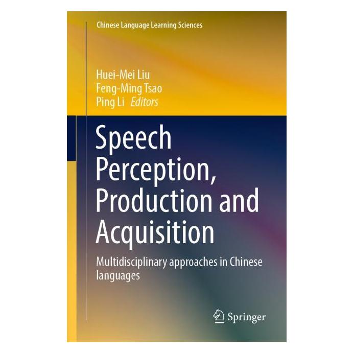 Springer Speech Perception, Production and Acquisition (Englisch, Hardcover, FengMing Tsao, Huei-Mei Liu, Ping Li) (71876541)