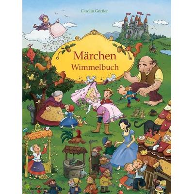 Märchen Wimmelbuch für Kinder ab 3 Jahren (Bilderbuch ab 3 Jahre, Mein Gebrüder Grimm Märchenbuch), Gebundene Ausgabe von Jakob Grimm,Wilhelm Grimm,