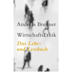 WirtschaftsEthik, Fachbücher von Andreas Brenner